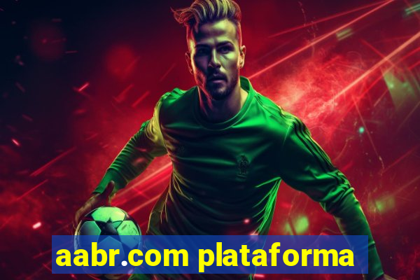 aabr.com plataforma